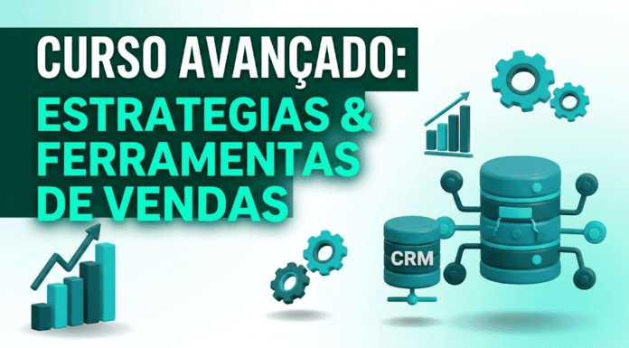 Minicurso Avançado: Vendas, Estratégias, Ferramentas e Abordagens
